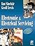 Electronic and Electrical Servicing: v. 1 by Ian Sinclair (1999-05-27)
