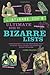 listverse.com's Ultimate Book of Bizarre Lists: 400 by Jamie Frater (2010-11-18)