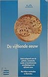 De vijftiende eeuw (AULA-eeuwboeken) (Dutch Edition)