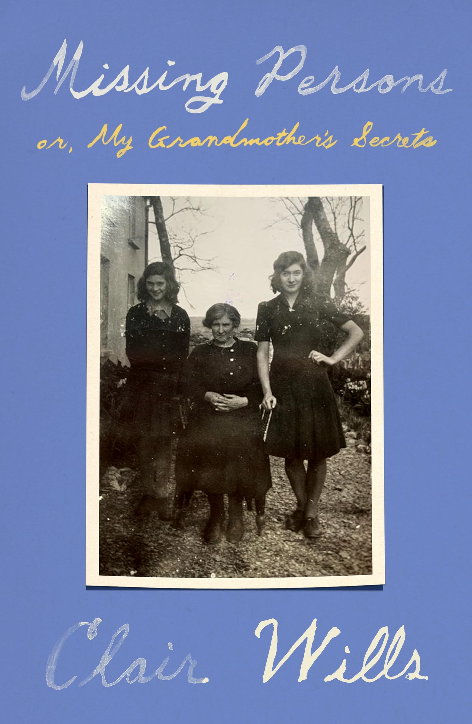 Missing Persons: or, My Grandmother's Secrets (Hardcover)