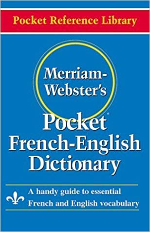 [By Merriam-Webster ] Pocket French-English Dictionary (Pocket Reference Library) Bilingual Edition (Paperback)【2018】by Merriam-Webster (Author) (Paperback)