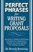 By Beverly Browning Perfect Phrases for Writing Grant Proposals (Perfect Phrases Series)(text only)1st (First) edition[Paperback]2007