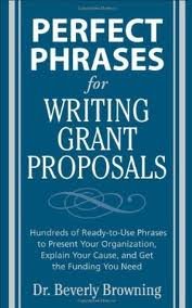 By Beverly Browning Perfect Phrases for Writing Grant Proposals (Perfect Phrases Series)(text only)1st (First) edition[Paperback]2007