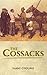 The Cossacks by Shane O'Rourke (2007-08-01)