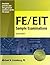 FE/EIT Sample Examinations (text only) 2nd(Second) edition by M. R. Lindeburg PE