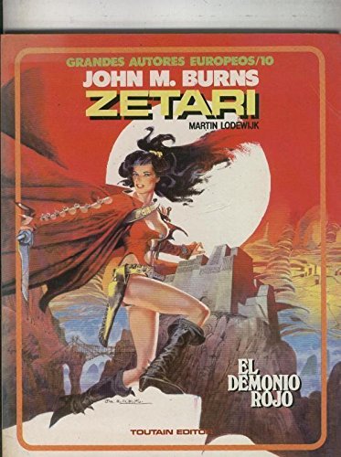 Grandes Autores Europeos numero 10: Zetari: El demonio rojo (Comic)