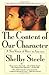 The Content of Our Character: A New Vision of Race In America by Steele, Shelby(September 23, 1998) Paperback