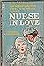 Nurse in Love by Isabel Stewart Way