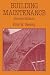 [Building Maintenance (Building and Surveying Series)] [By: Seeley, Ivor H.] [November, 1987]
