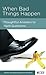 When Bad Things Happen: Thoughtful Answers To Hard Questions by William P Smith (2008-04-28)