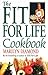 The Fit for Life Cookbook by Marilyn Diamond (1991-08-01)
