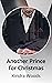 Another Prince for Christmas by Kindra Woods Another Prince for Christmas by Kindra Woods