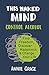 This Naked Mind: Control Alcohol, Find Freedom, Discover Happiness & Change Your Life