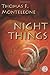 Night Things by Thomas F Monteleone (2011-09-09)