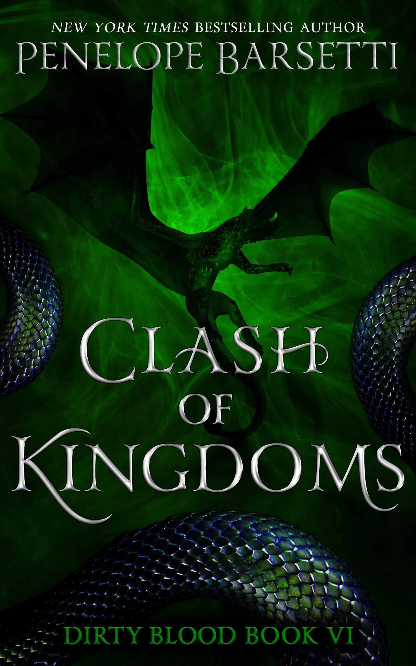 Clash of Kingdoms (Dirty Blood, #6)