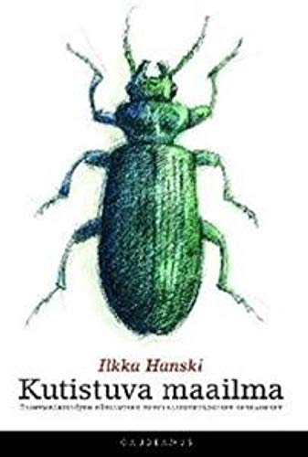 Kutistuva maailma: Elinympäristöhen häviämisen populaatioekologiset seuraukset (paperback)