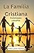 La Familia Cristiana by Felix Colon Ramos