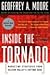Inside the Tornado : Marketing Strategies from Silicon Valleys Cutting Edge"