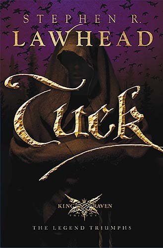 Tuck by Lawhead, Stephen R. [Tomas Nelson,2009] (Paperback) Reprint Edition