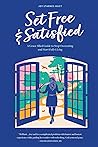 Set Free & Satisf...