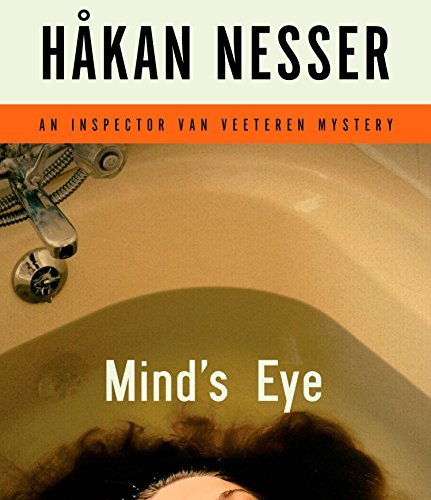 Mind's Eye: An Inspector Van Veeteren Mystery