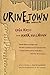 Urinetown: The Musical by Mark Hollmann (2003-02-19)