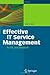 Effective IT Service Management by Addy, Rob. (Springer,2009)... by Addy