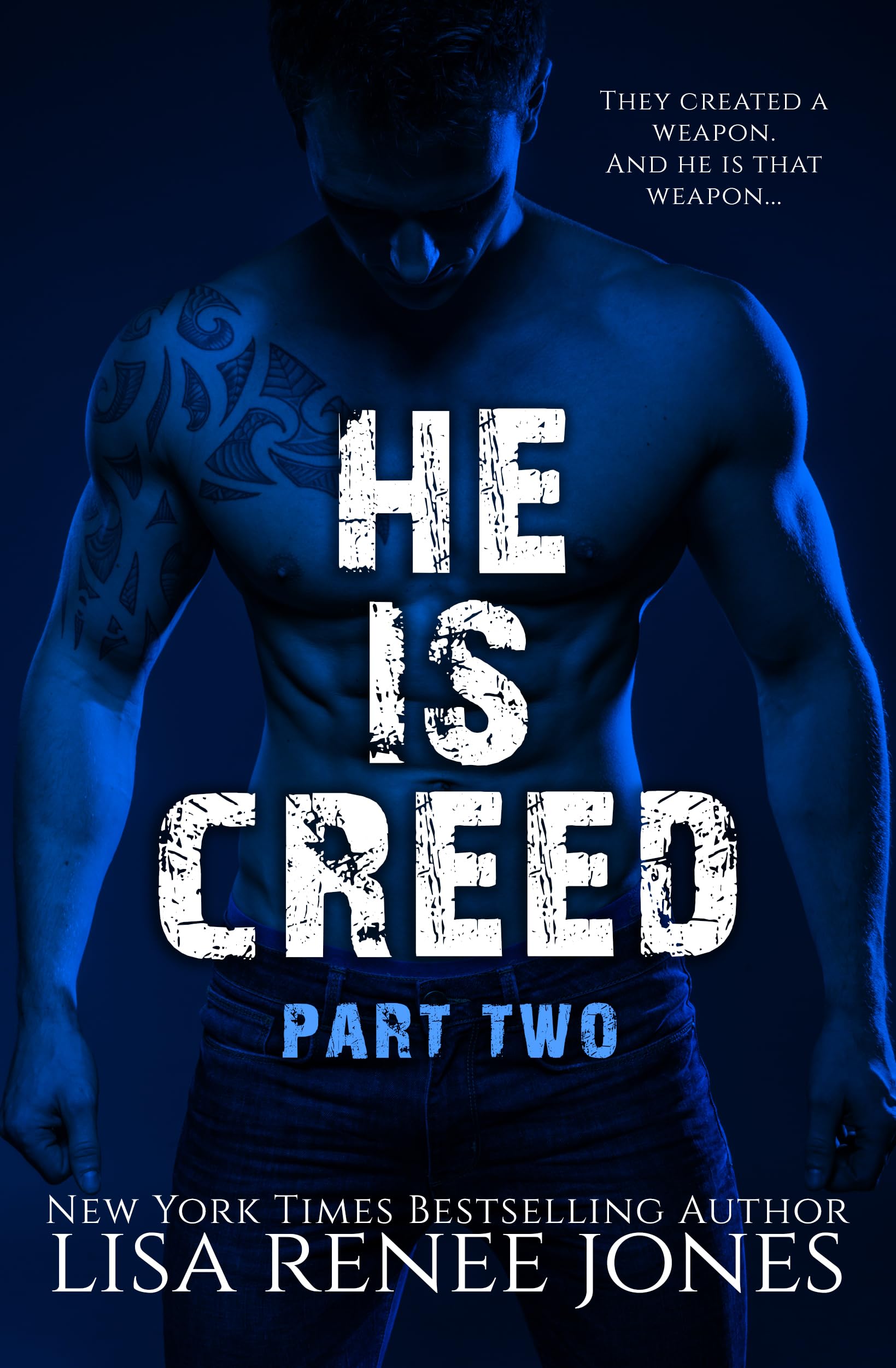 He is... Creed Part Two (Windwalkers, #2)
