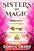 The Sisters of Magic Trilogy Boxed Set (Sisters of Magic, #1-3)