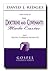 The Doctrine and Covenants Made Easier - Part 1: Section 1 Through Section 42 - Helps You Understand the Doctrine and Covenants Little Sections At a Time.