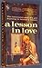 Lesson in Love, A by Margaret Creal