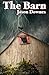The Barn by Jason Downes (2012-11-28)
