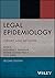 Legal Epidemiology: Theory ...
