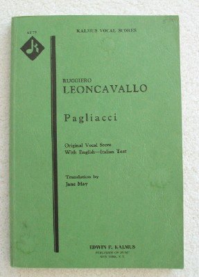 Pagliacci , Opera in 2 Acts , Original Vocal Score with English-italian Text