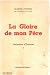 La gloire de mon père.