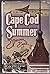 Cape Cod summer