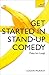 Get Started in Stand-Up Comedy (Teach Yourself) by Logan Murray (26-Mar-2015) Paperback