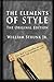 The Elements of Style: The Original Edition by William Strunk (2013-10-08)