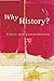 Why History? by Keith Jenkins (1999-09-09)