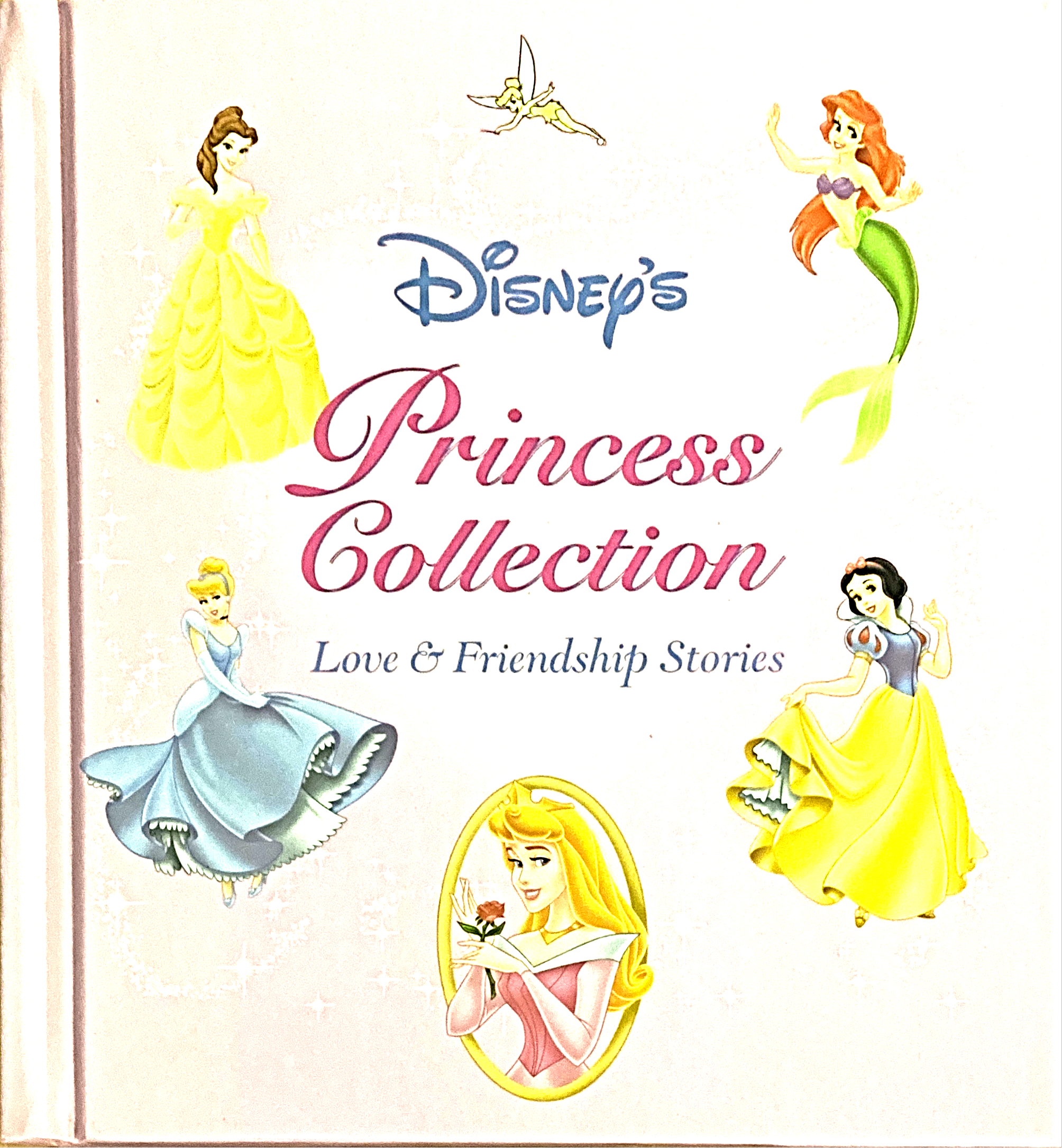 Disney's Princess Collection: Love & Friendship Stories (Hardcover)