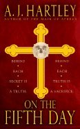 On the Fifth Day (Paperback, 2007)