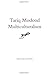 Multiculturalism by Tariq Modood (2013-05-28)