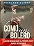 como un bolero