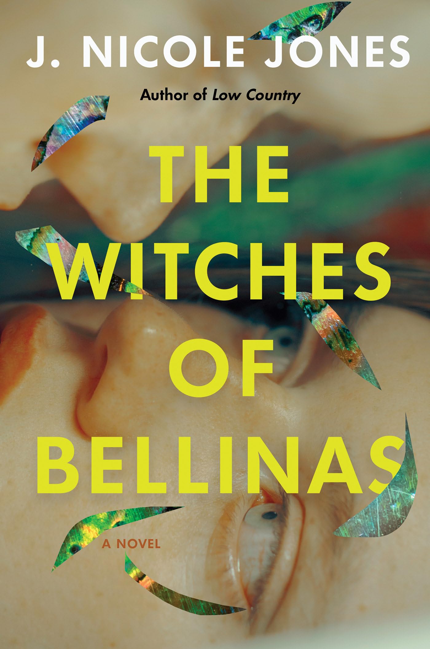 The Witches of Bellinas (Hardcover)