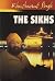 The Sikhs by Khushwant Singh (2011-11-23)