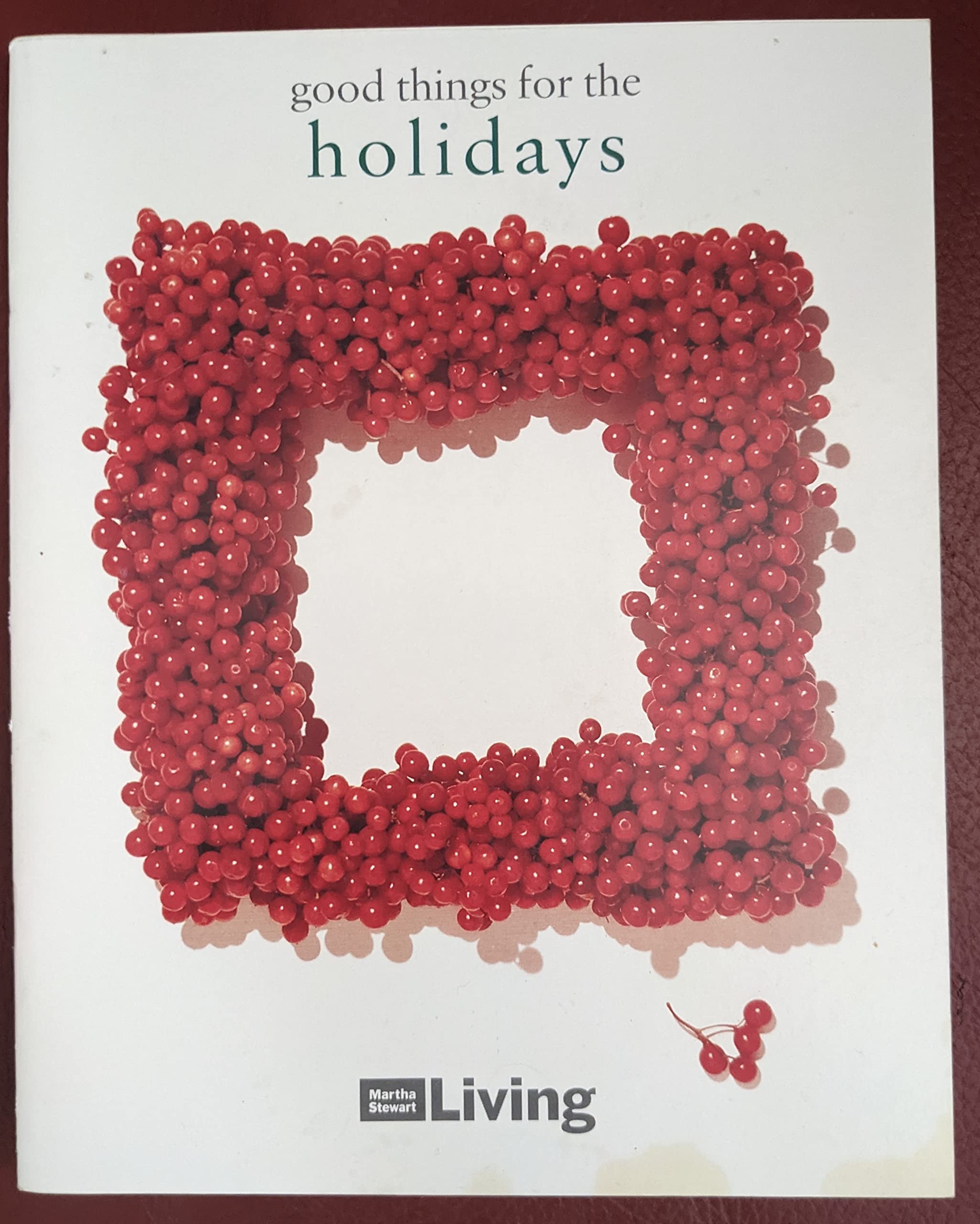 GOOD THINGS FOR THE HOLIDAYS (Paperback)