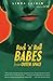Rock 'N' Roll Babes by Linda Jaivin (1999-04-20)