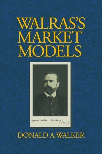 Walras's Market Models (Paperback)