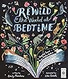 Rewild the World at Bedtime: Hopeful Stories from Mother Nature Book cover for Rewild the World at Bedtime: Hopeful Stories from Mother Nature