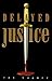 Delayed Justice